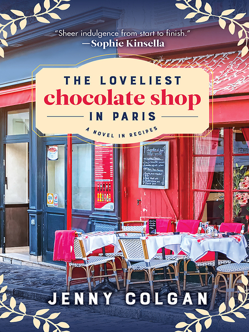 Title details for The Loveliest Chocolate Shop in Paris by Jenny Colgan - Wait list
